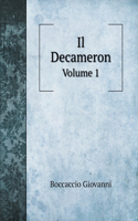 Il Decameron: Volume 1