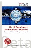 List of Open Source Bioinformatics Software
