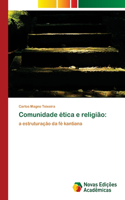 Comunidade ética e religião