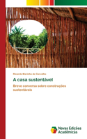 A casa sustentável