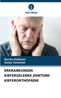 Erkrankungen Kiefergelenke Jointund Kieferorthopädie