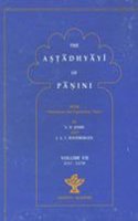 The Astadhyayi of Panini (Vol.VII)