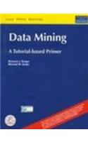 Data Mining: A Tutorial Base Primer
