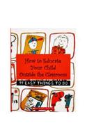 How To Educate Your Child Outside The Classroom: 9