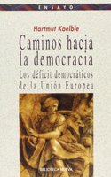Caminos hacia la democracia