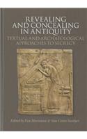 Revealing and Concealing in Antiquity