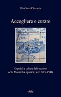 Accogliere E Curare