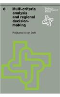 Multi-Criteria Analysis and Regional Decision-Making