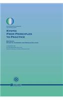 Kyoto: From Principles to Practice