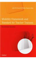 Mobility Framework and Standard for Teacher Trainees, Volume 7