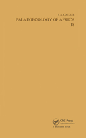 Palaeoecology of Africa, volume 18