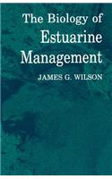 Biology of Estuarine Management