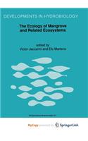 The Ecology of Mangrove and Related Ecosystems