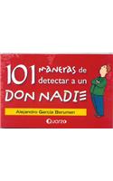 101 Maneras de Detectar A un Don Nadie