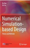 Numerical Simulation-Based Design