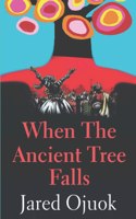 When the Ancient Tree Falls