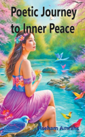 Poetic Journey to Inner Peace