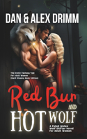 Red Bun and Hot Wolf: A Fated Mates Wolf Shifter Novel for Adult Women(Drimms Dreams)