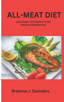 All-Meat Diet