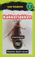 Charles en de Jungle: Kakkerlakken boek voor kinderen (insectenboek)(8 Charles En de Jungle)
