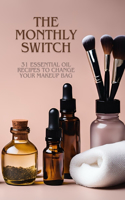 The Monthly Switch