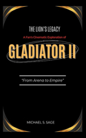 The Lion's Legacy