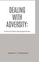 Dealing With Adversity