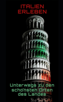 Italien erleben