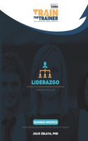 Liderazgo: Train the Trainer Training Modules