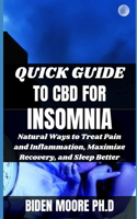 Quick Guide to CBD for Insomnia