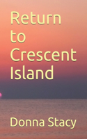 Return to Crescent Island: (Crescent Island)