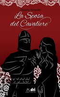 La Sposa del Cavaliere