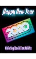 Happy New Year 2020 Coloring Book for Adults