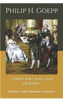 Symphonies and Their Meaning: Third Series, Modern Symphonies: Original Text
