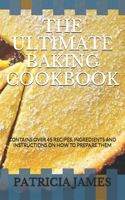 The Ultimate Baking Cookbook