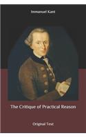 The Critique of Practical Reason: Original Text