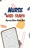 Nurse Word Search - Depression Release Activity Book