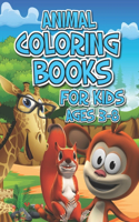 Animal Coloring Books For Kids Ages 3-8: (Kids coloring activity books)