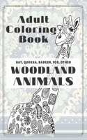 Woodland Animals - Adult Coloring Book - Bat, Quokka, Badger, Fox, other