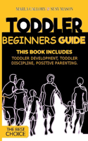 Toddler Beginners Guide