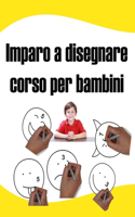 Imparo a disegnare corso per bambini: impara a disegnare una facile guida al disegno passo passo-libri per bambini