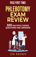 Phlebotomy Exam Review