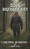 Does Bigfoot Exist