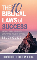 10 Biblical Laws of Success