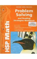 Hsp Math: Problem Solving and Reading Strategies Workbook Grade 5