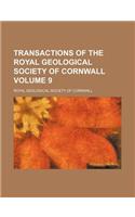 Transactions of the Royal Geological Society of Cornwall Volume 9
