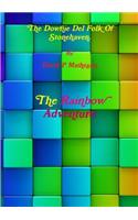 Downie Del Folk Of Stonehaven. The Rainbow Adventure