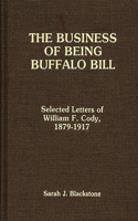 The Business of Being Buffalo Bill