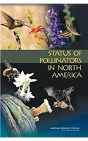 Status of Pollinators in North America