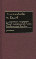 Tristan und Isolde on Record